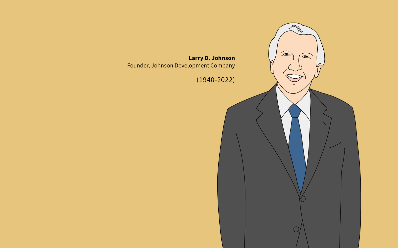 Larry D. Johnson, A Celebration Of The Man Who Built An Empire